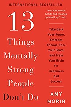 13 Things Mentally Strong People Don't Do book cover