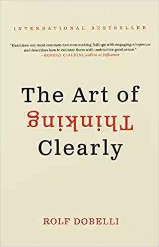 The art of thinking clearly book cover